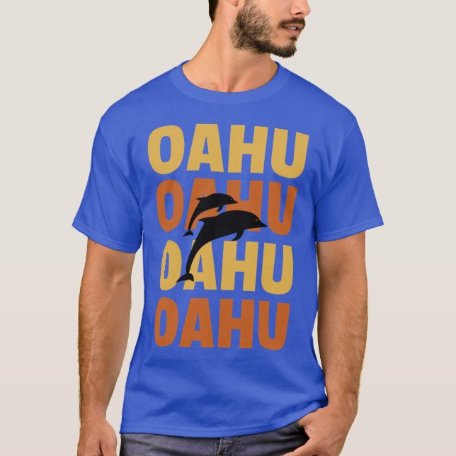 Hawaiian Islands Surf Style Oahu Dolphin Watching  T-Shirt (Front)