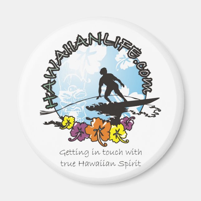 Hawaiian Life Frig Magnet (Front)