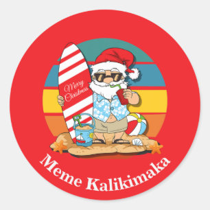 Hawaiian meme kalikimaka classic round sticker