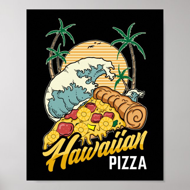 Hawaiian Pizza Poster (Front)