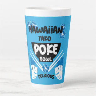 Hawaiian Poke Bowl Tako Poke  Latte Mug