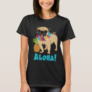 Hawaiian Pug - Aloha Classic  304 T-Shirt