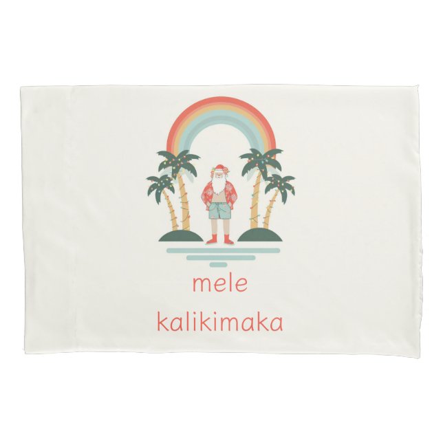 Hawaiian/Rainbow/Palms Santa Pillowcase (Front)