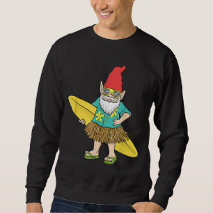 Hawaiian Surfing Gnome Here Today Gone To Maui Sweatshirt