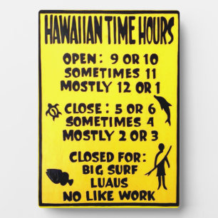 hawaiian time plaque