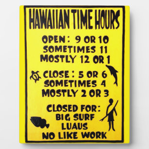 hawaiian time plaque