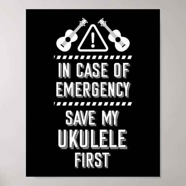 Hawaiian Uke In Case Of Emergency Save My Ukulele Poster (Front)