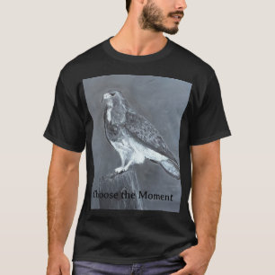 Hawk - Choose the Moment T-Shirt
