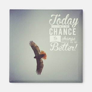 Hawk Today is the day Magnet