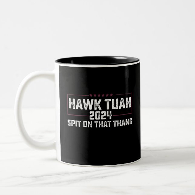 Hawk Tuah 2024 Spit On That Thing Presidential  Two-Tone Coffee Mug (Left)