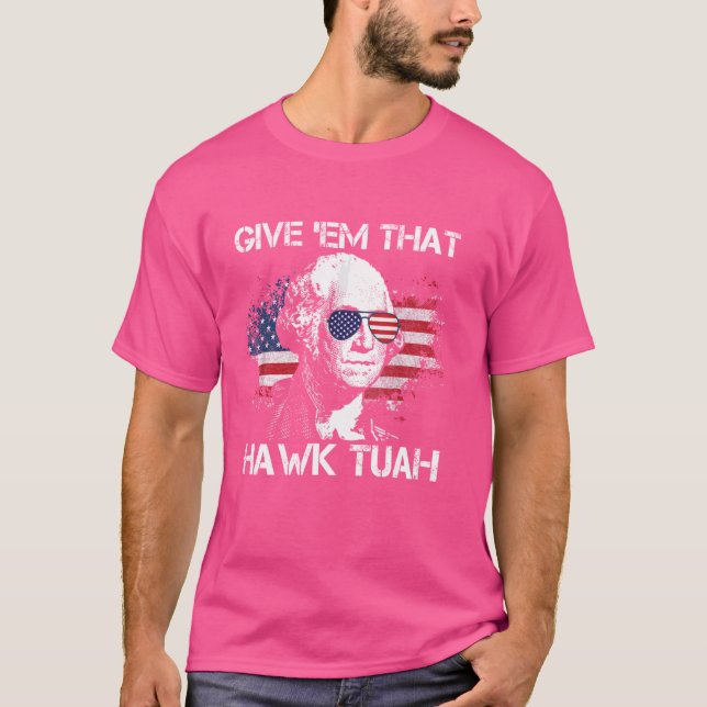 Hawk Tuah Funny 2024 4th of July Meme T-Shirt (Front)