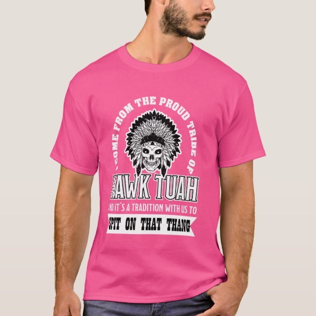 Hawk Tuah Funny Cool Trendy Meme T-Shirt (Front)