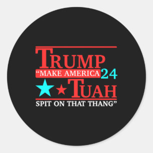 Hawk Tuah Funny Viral Humour Meme Video Tee Girl 2 Classic Round Sticker