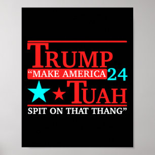 Hawk Tuah Funny Viral Humour Meme Video Tee Girl 2 Poster