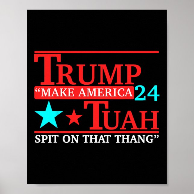 Hawk Tuah Funny Viral Humour Meme Video Tee Girl 2 Poster (Front)