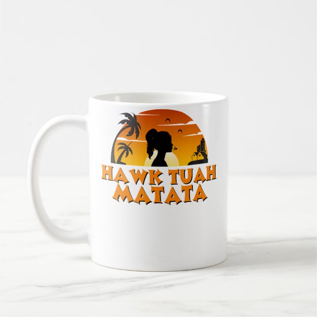 Hawk-Tuah Matata Spit On That Thing Funny Viral Vi Coffee Mug (Left)