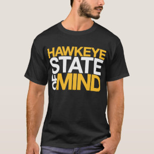 Hawkeye State of Mind T-Shirt
