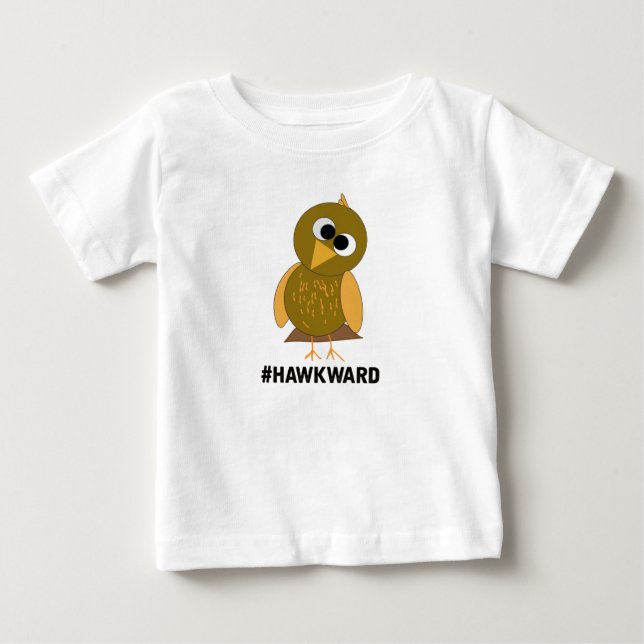 hawkward baby T-Shirt (Front)