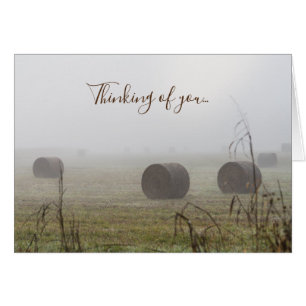 Hay Bales In The Fog Thinking Of You Card
