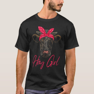 Hay Girl Cow Girl Farmer T-Shirt