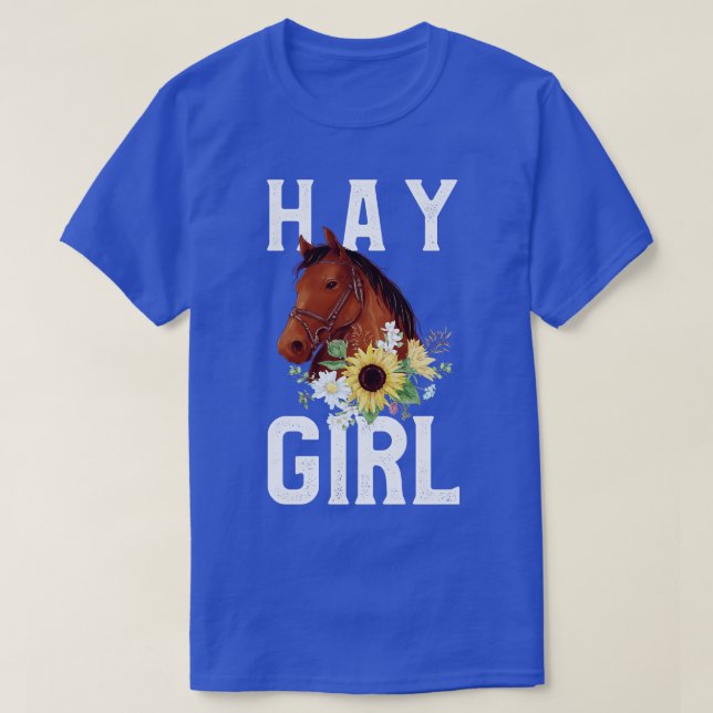 Hay Girl Floral Horse Horseback Riding Equestrian T-Shirt (Design Front)