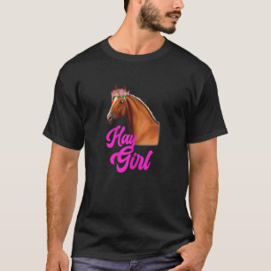 Hay Girl Horse Riding Racing Equestrian Girl Spo T-Shirt