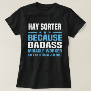 Hay Sorter T-Shirt