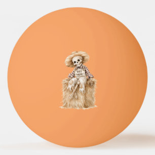 Hay There Halloween Skeleton Ping Pong Ball
