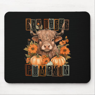 Hay There Pumkin Highland Cow Fall Autumn Thanksgi Mouse Mat