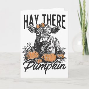 Hay There Pumpkin Cute Cow Farm Fall Autumn Cow Ha Card