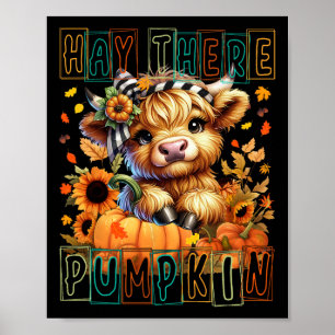 Hay There Pumpkin Retro Style Highland Cow For Fal Poster