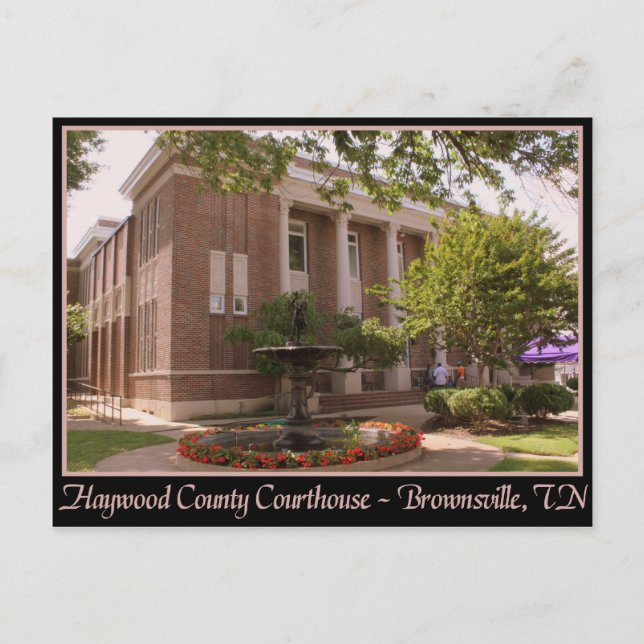 Haywood County Courthouse - Brownsville, TN Postcard (Front)
