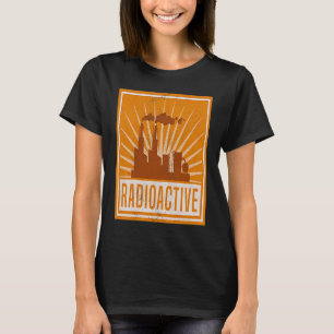 Hazard Radiation Radioactive Buildings That Emit R T-Shirt