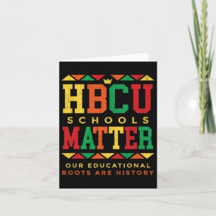 Hbcu Black College School Problems African America Card