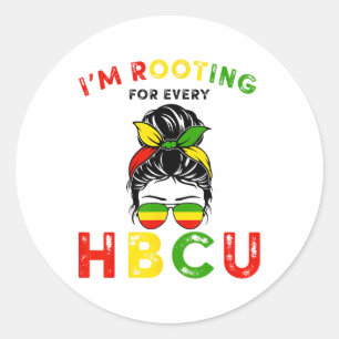 Hbcu Black History Messy Bun I'm Rooting For Every Classic Round Sticker