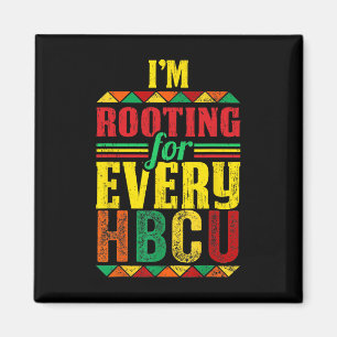 Hbcu Black History Month I'm Rooting For Every Hbc Magnet
