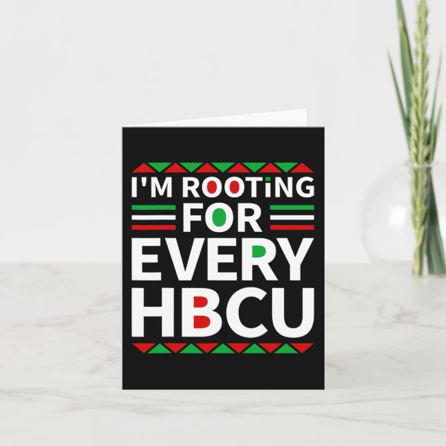 Hbcu Black History Pride Historical Black College  Card (Front)