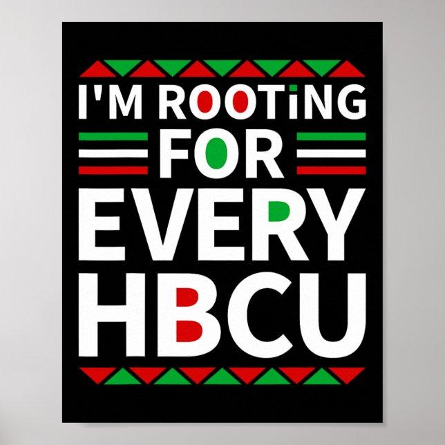 Hbcu Black History Pride Historical Black College  Poster (Front)
