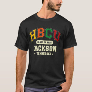 HBCU Class of 2025 Jackson Tennessee Pride T-Shirt