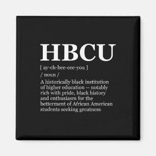 Hbcu Colleges & Universities Black History Mon Magnet