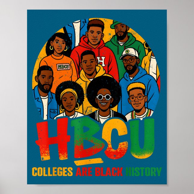 Hbcu Colleges Are Black History African American M Poster (Front)