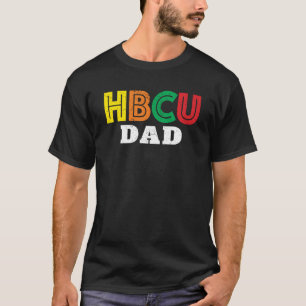 HBCU Dad Father of Historically Black College Uni  T-Shirt