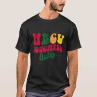 HBCU Educated Actor Black College Alumni Apparel R