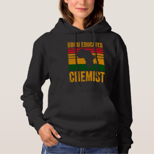 HBCU Educated Chemis Historical Black College Alum Hoodie