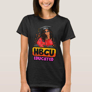 HBCU Educated Melanin Queen Women Black Girl Magic T-Shirt