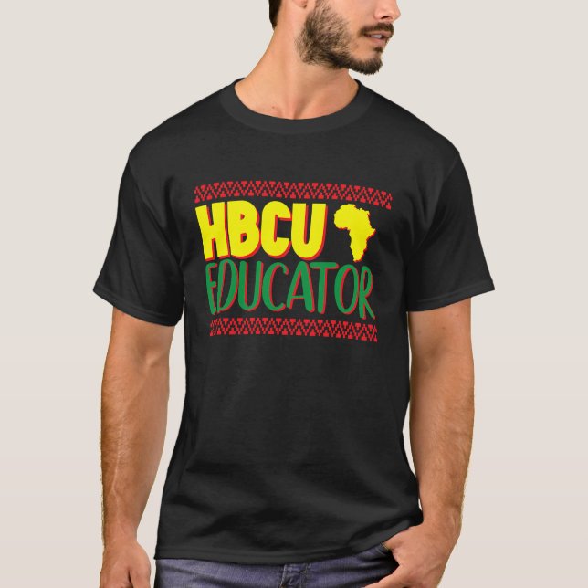 HBCU Educator HBCU Teacher Black History Month T-Shirt (Front)