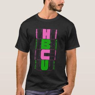 HBCU Honoured Blessed Creative Unique Black Educat T-Shirt