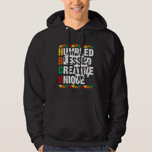 HBCU Humbled Blessed Creative Unique Afro College  Hoodie