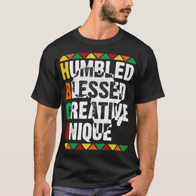 HBCU Humbled Blessed Creative Unique Afro College  T-Shirt (Front)