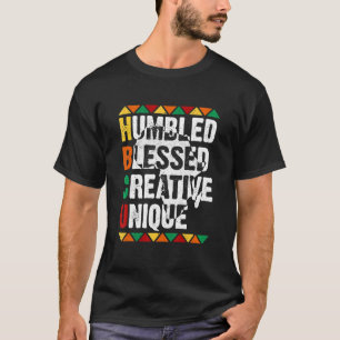 HBCU Humbled Blessed Creative Unique Afro College T-Shirt